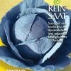 Rotkraut Granat | BIO Rotkohlsamen Von Reinsaat -Pegasus Verkaufsgeschäft 535757 BIO Rotkraut Granat Ko5 rs 0