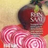 Rote Rübe Tonda Di Chioggia | BIO Rote Beetesamen Von Reinsaat -Pegasus Verkaufsgeschäft 540533 BIO Rote Ruebe Tonda di Chioggia Rue14 rs 0